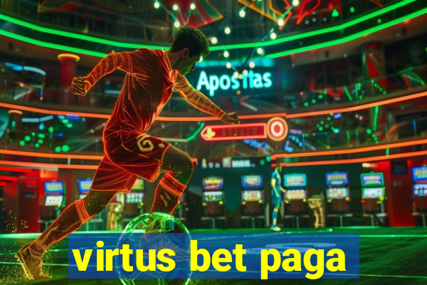virtus bet paga